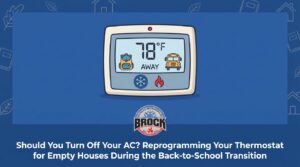 Should You Turn Off Your AC? Reprogramming Your Thermostat for Empty Houses During the Back-to-School Transition — featured image